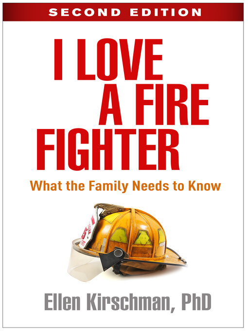 Title details for I Love a Fire Fighter by Ellen Kirschman - Available